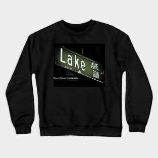 Lake Avenue, Pasadena, California by Mistah Wilson Crewneck Sweatshirt